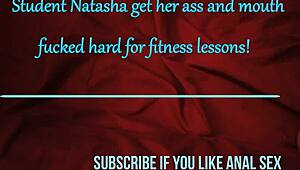 student natasha, get your ass and mouth fucked hard for fitness lessons p2