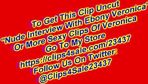 Nude Interview With Handjob From 19-Year-Old Ebony Veronica.