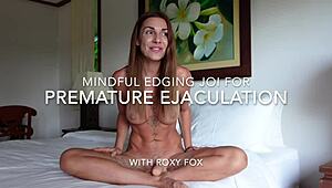 I'm guiding you through mindful edging for premature ejaculation with Roxy Fox. Join me for intense dildo play!