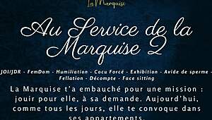 ready to serve la marquise in french femdom joi audio?