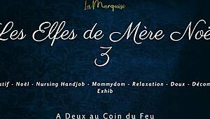 Les Elfes De Mere Noel 3 - French Nursing Handjob.
