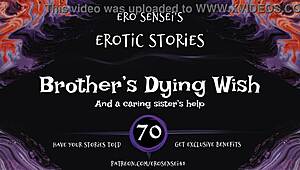 POV brother's dying wish erotic audio for women orgasm 😩