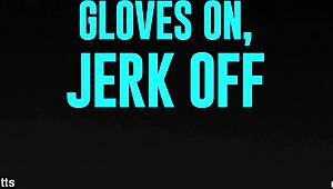 Julie Cash Gloves Intense Jerk Off Brazzers Promo